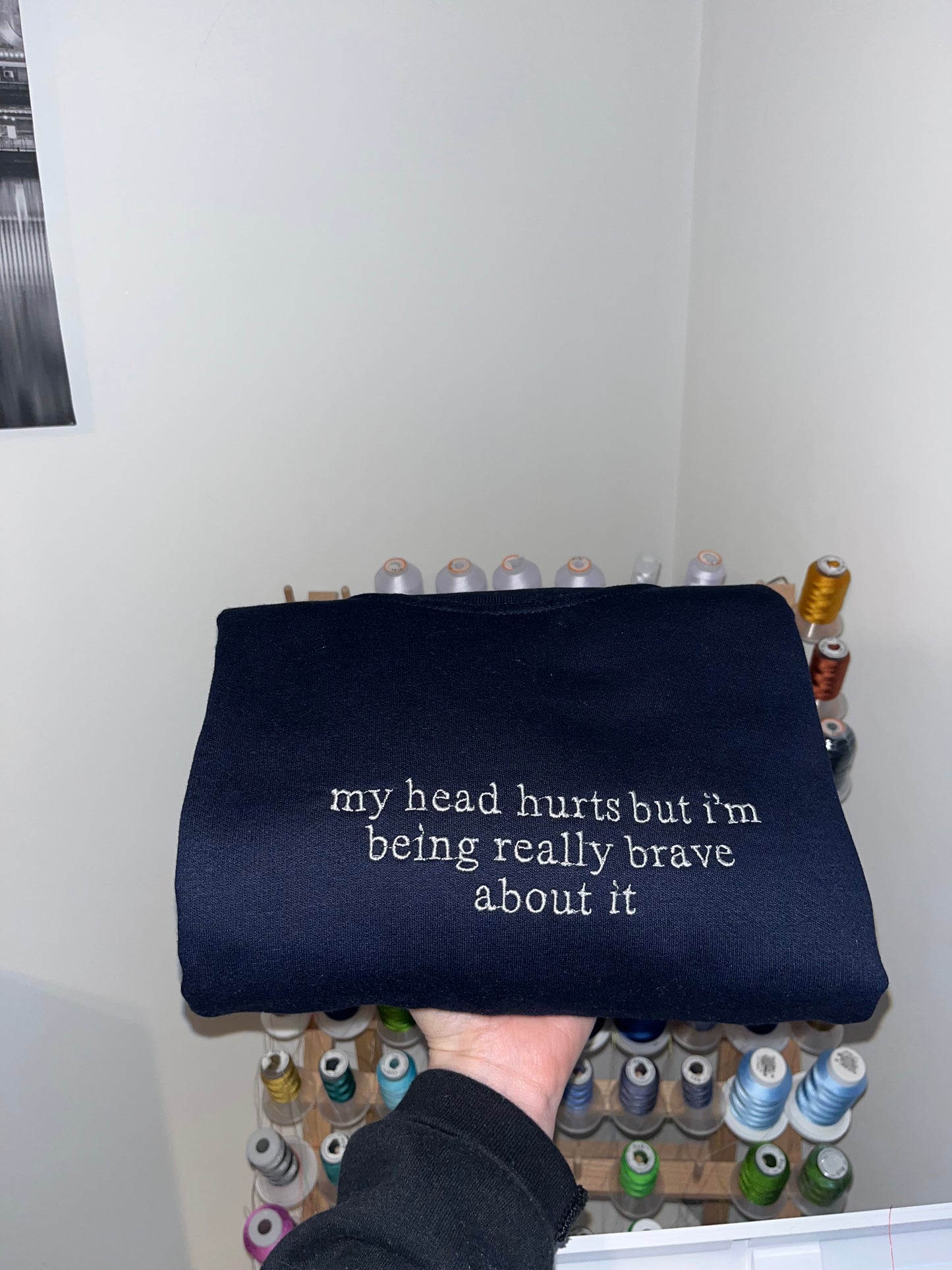 My Head Hurts Sweatshirt