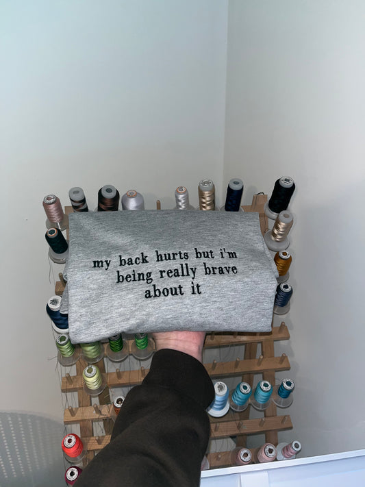 My Back Hurts T-Shirt