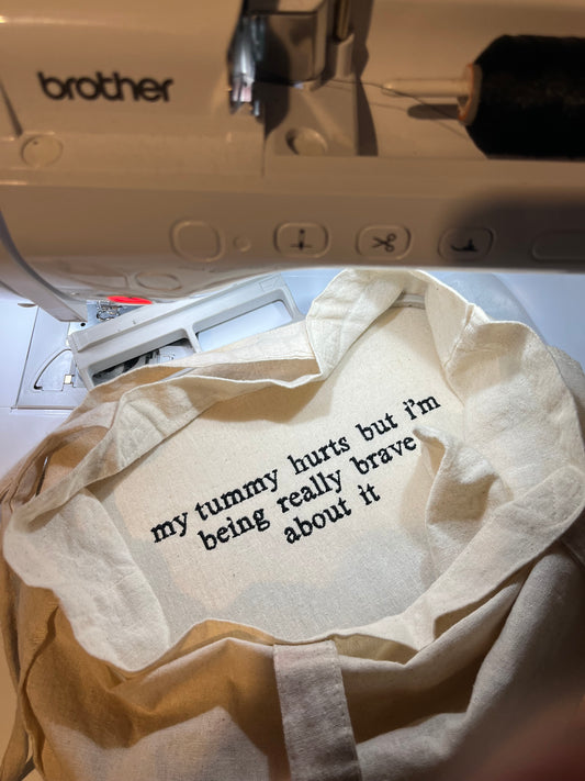Tummy Hurts Tote Bag
