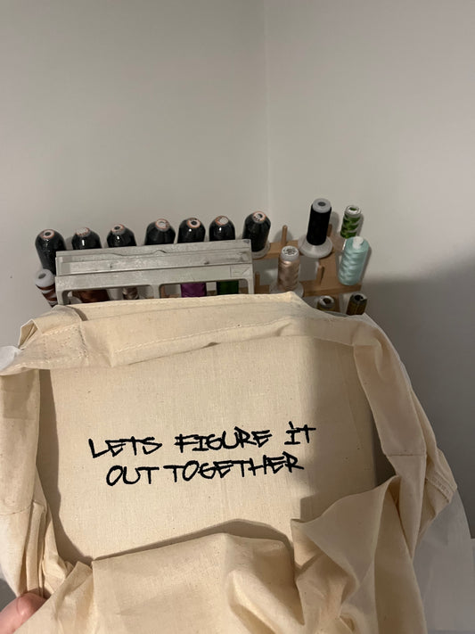 Let’s Figure It Out Tote Bag